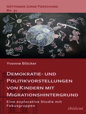 cover image of Demokratie- und Politikvorstellungen von Kindern mit Migrationshintergrund